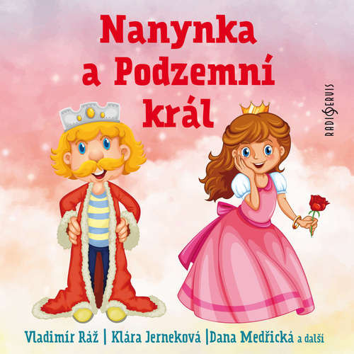 Nanynka a Podzemní král - Libuše Blažejová, Jiří Mahen (mp3 audiokniha)