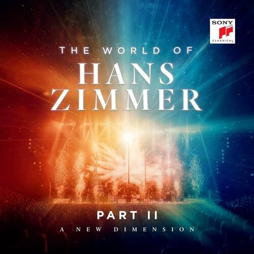 Hans Zimmer, The World of Hans Zimmer Part II: A New Dimension, CD