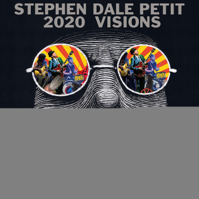 PETIT, STEPHEN DALE - 2020 VISIONS, CD
