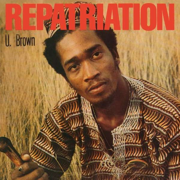 U BROWN - REPATRIATION + DICKIE RANKIN, CD