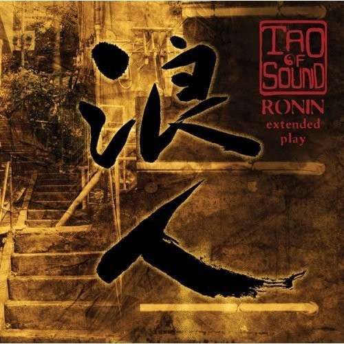 TAO OF SOUND - RONIN, CD