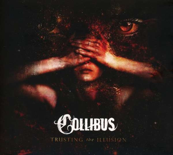 Collibus - Trusting the Illusion, CD