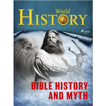 Bible History and Myth