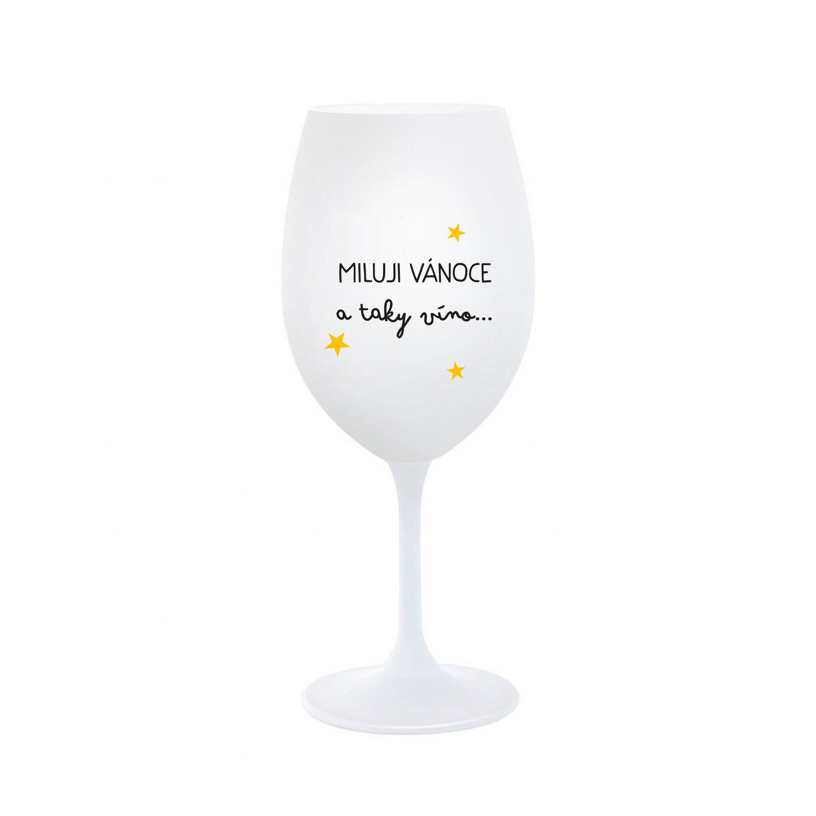MILUJI VÁNOCE A TAKY VÍNO - bílá  sklenice na víno 350 ml