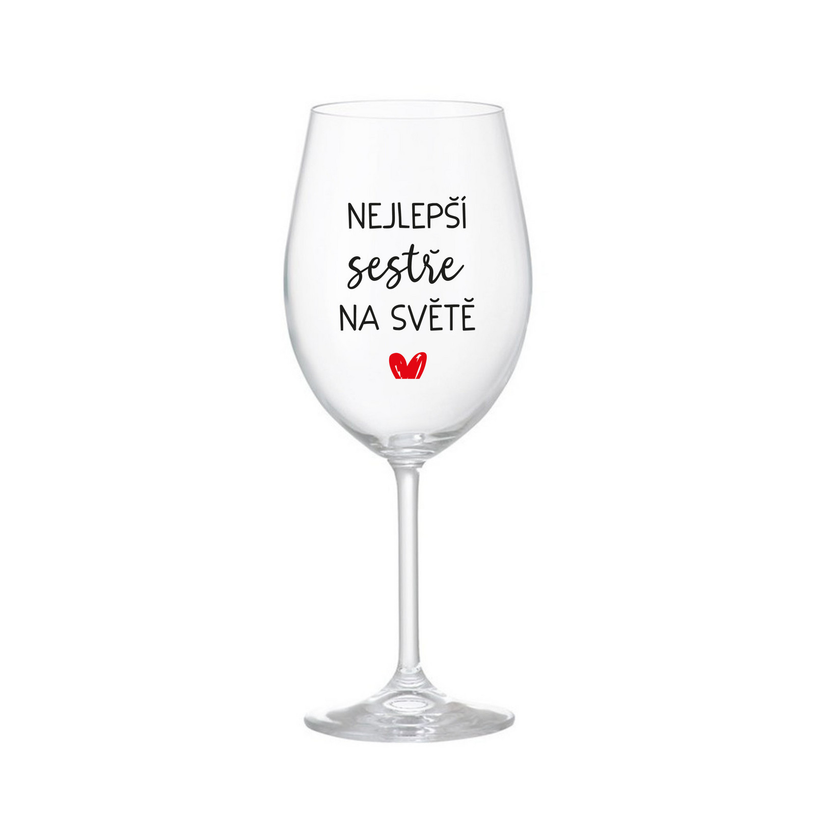 NEJLEPŠÍ SESTŘE NA SVĚTĚ - čirá sklenice na víno 350 ml