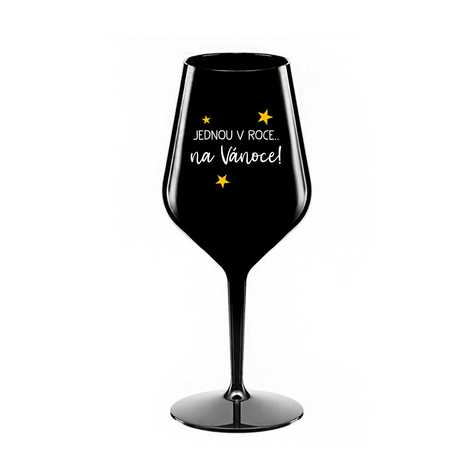 JEDNOU V ROCE NA VÁNOCE - černá nerozbitná sklenice na víno 470 ml