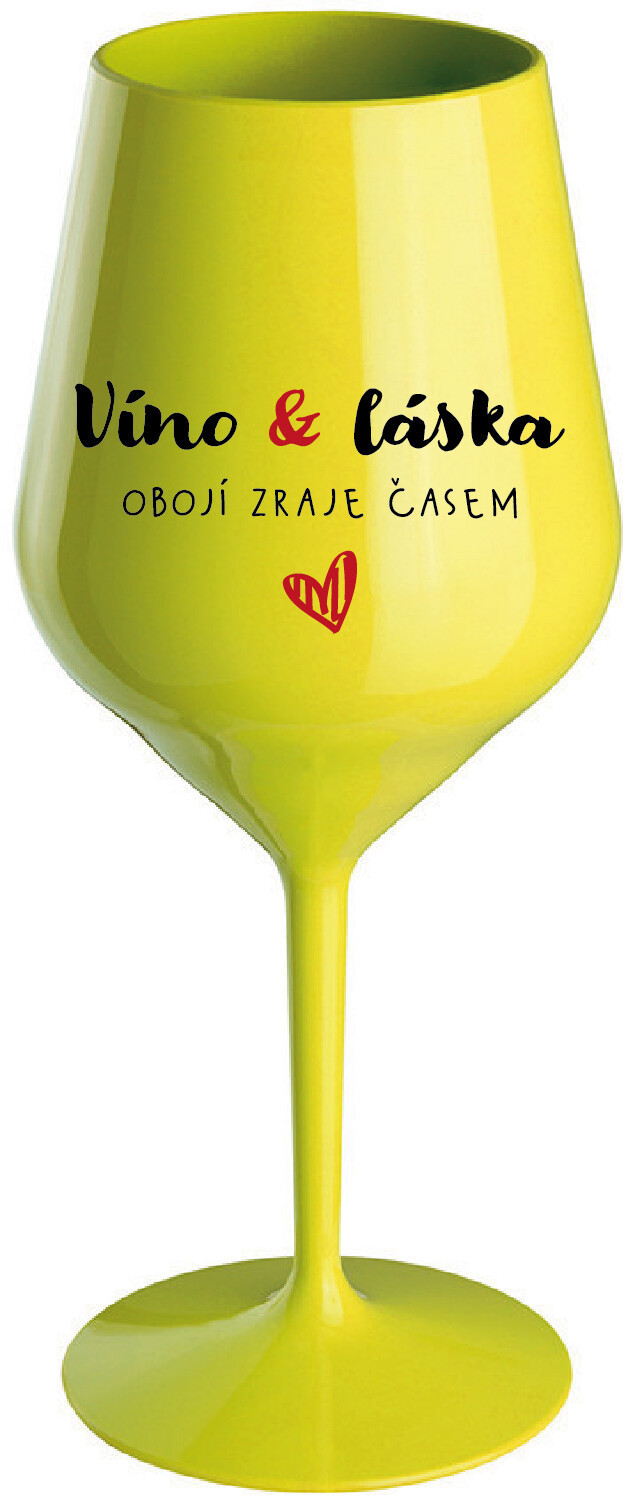 VÍNO A LÁSKA: OBOJÍ ZRAJE ČASEM - žlutá nerozbitná sklenice na víno 470 ml
