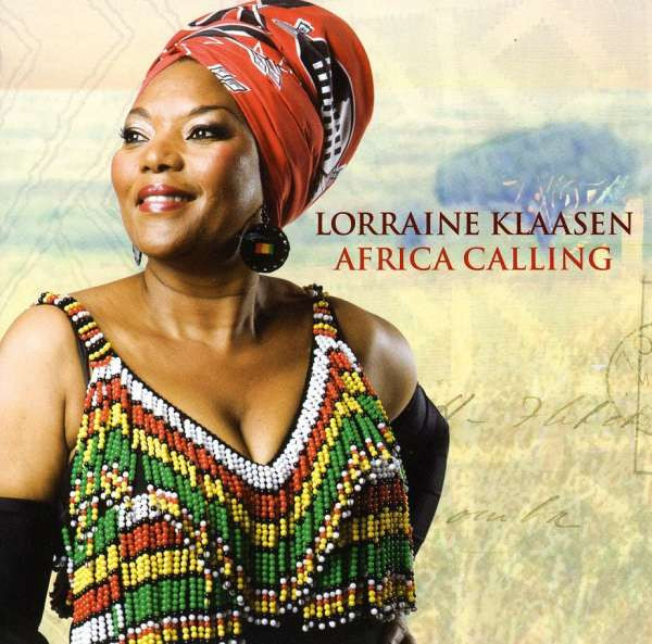 KLAASEN, LORRAINE - AFRICA CALLING, CD