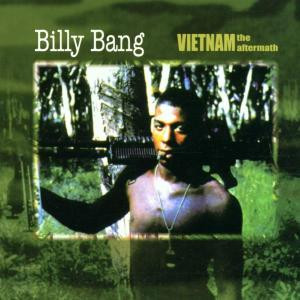 BANG, BILLY - VIETNAM THE AFTERMATH, CD