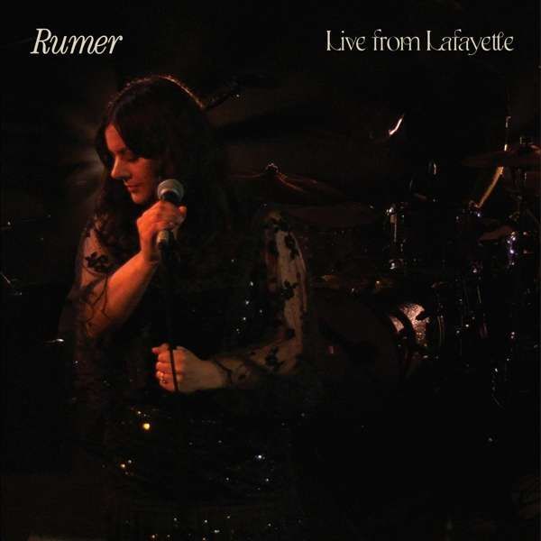 CD RUMER - LIVE FROM LAFAYETTE
