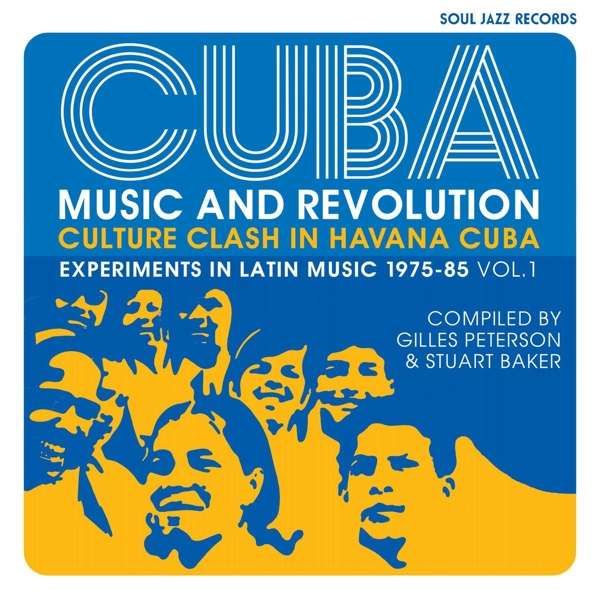 Vinyl V/A - CUBA: MUSIC AND REVOLUTION: CULTURE CLASH IN HAVANA: EXPERIMENTS IN LATIN MUSIC 1975-85 VOL. 1