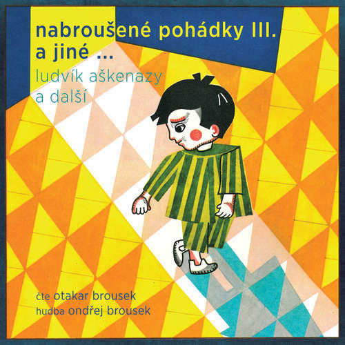 Nabroušené pohádky III. a jiné … - Ludvík Aškenazy,  Různí (mp3 audiokniha)