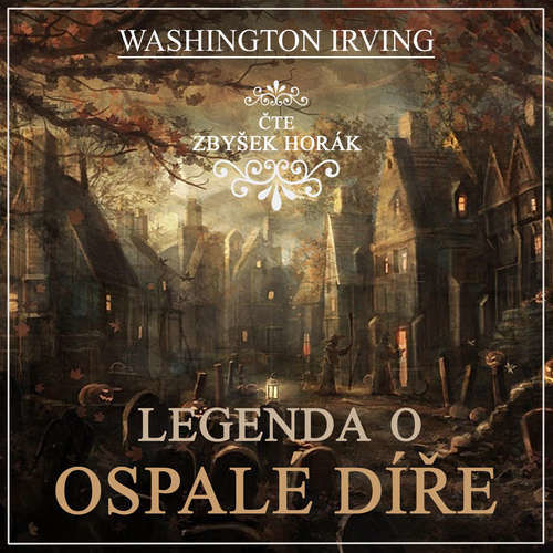 Legenda o Ospalé díře - Washington Irving (mp3 audiokniha)