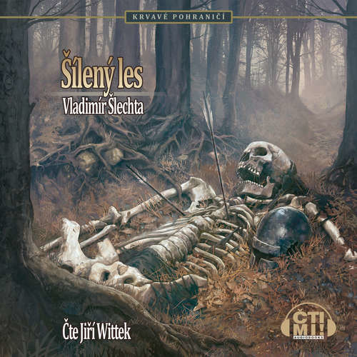 Šílený les - Vladimír Šlechta (mp3 audiokniha)