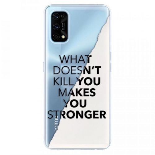 Odolné silikónové puzdro iSaprio - Makes You Stronger - Realme 7 Pro