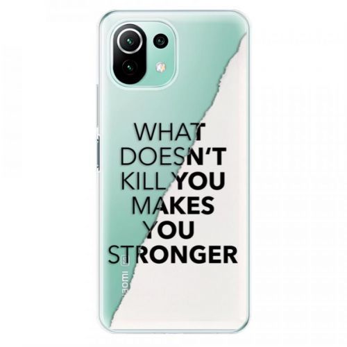 Odolné silikónové puzdro iSaprio - Makes You Stronger - Xiaomi Mi 11 Lite