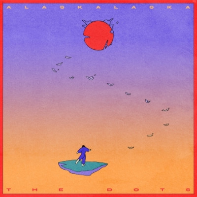 ALASKALASKA - DOTS, Vinyl