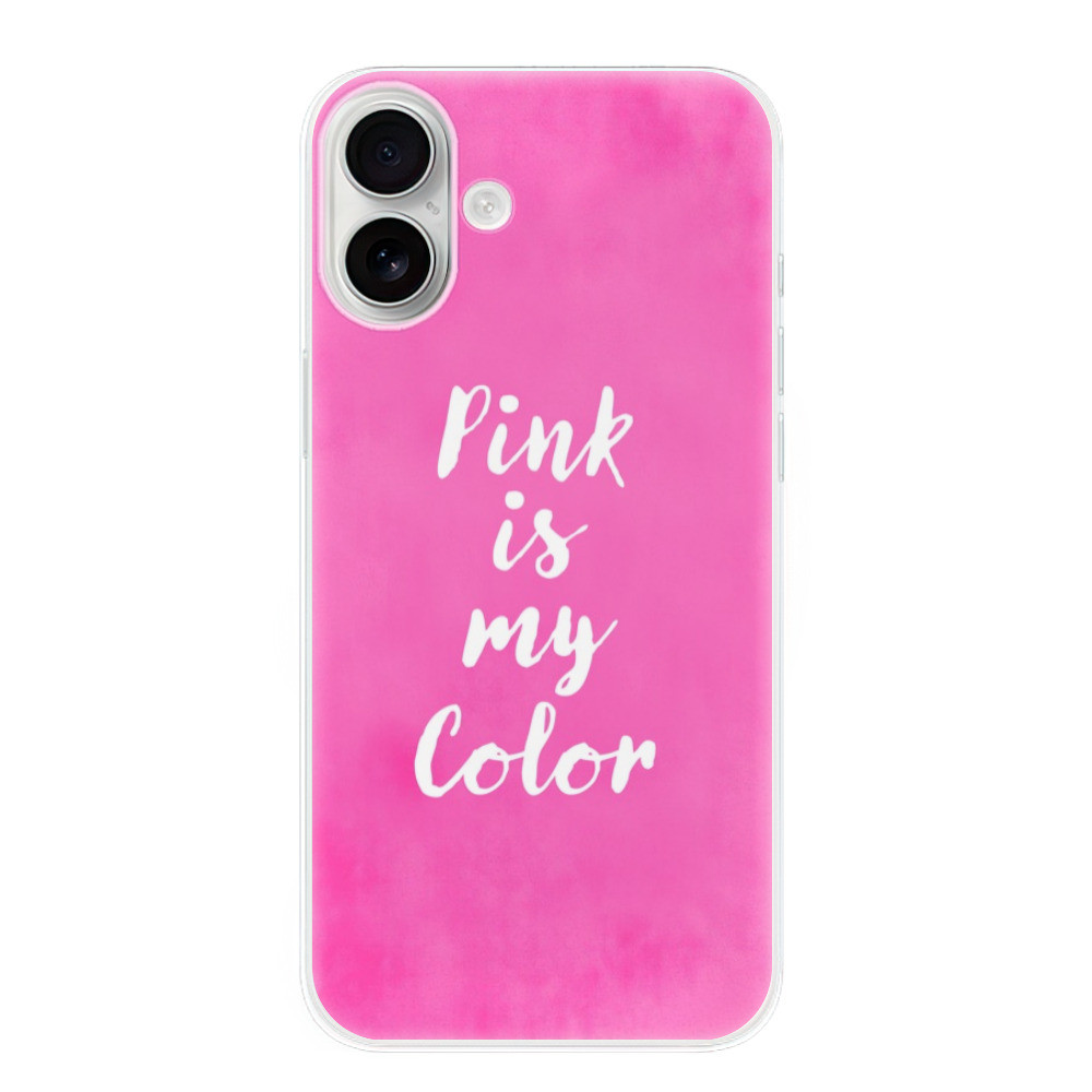 Odolné silikónové puzdro iSaprio - Pink is my color - iPhone 16 Plus