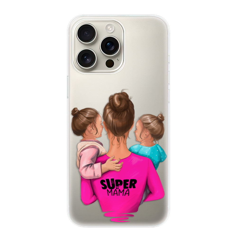 Odolné silikónové puzdro iSaprio - Super Mama - Two Girls - iPhone 16 Pro Max