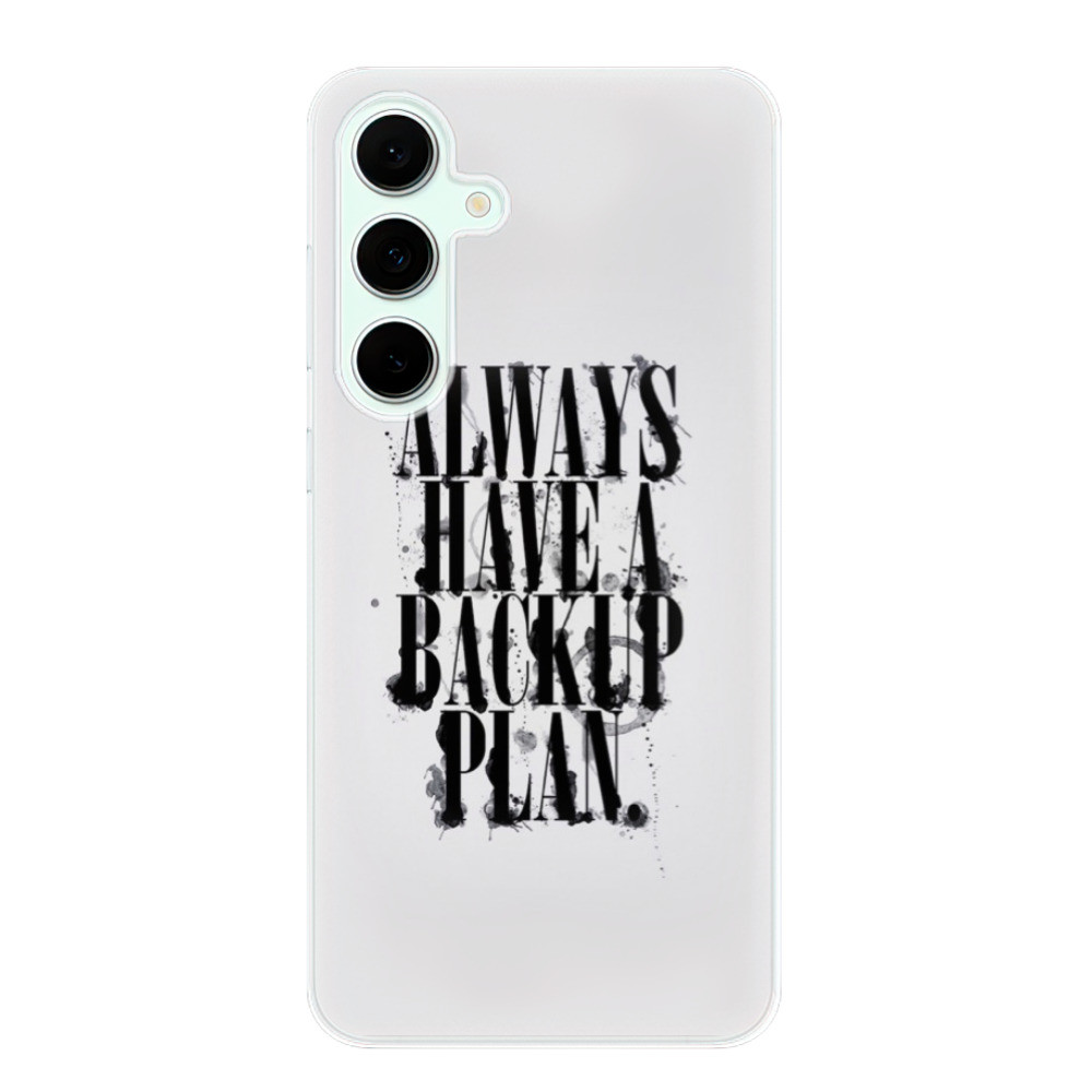 Odolné silikónové puzdro iSaprio - Backup Plan - Samsung Galaxy S24 FE