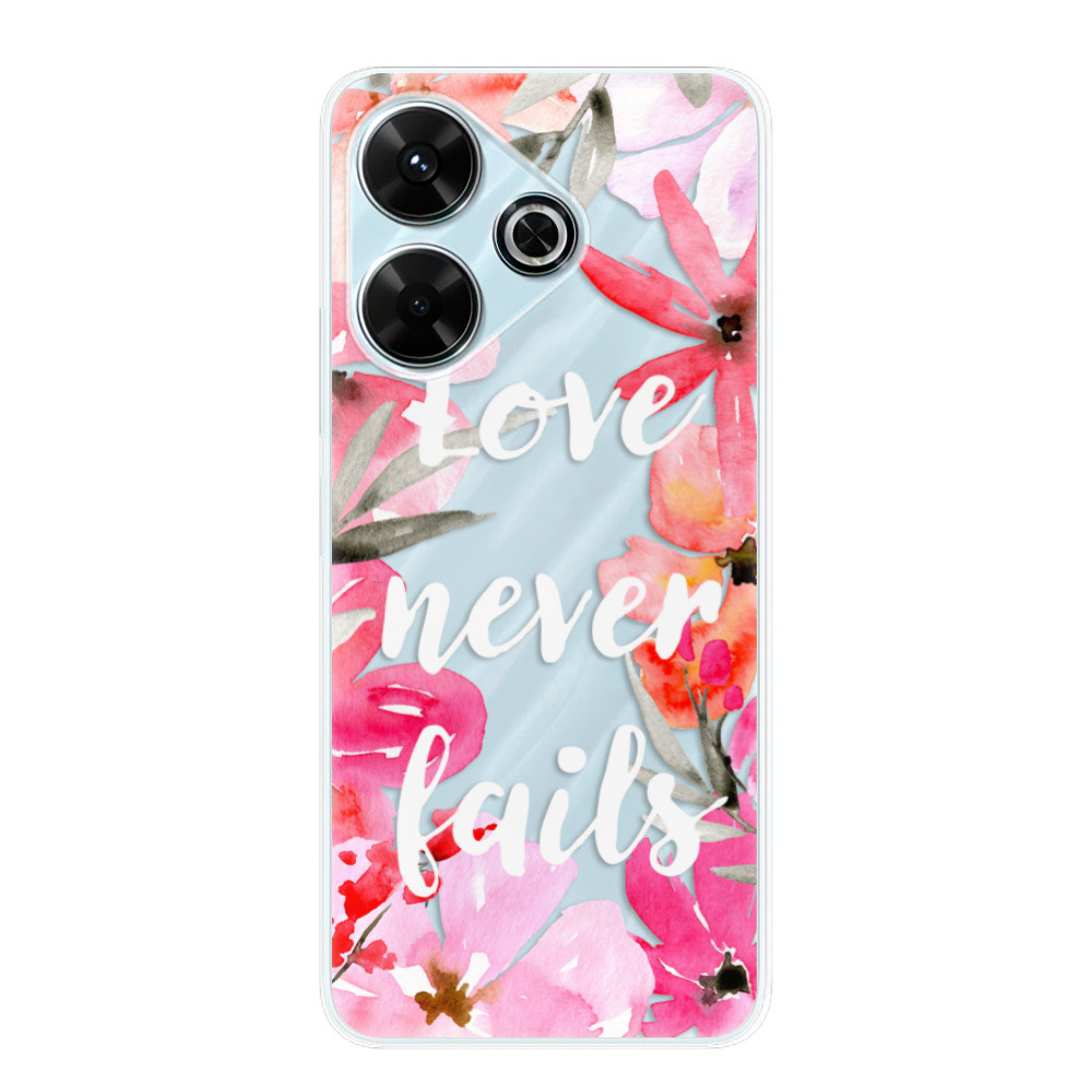 Odolné silikónové puzdro iSaprio - Love Never Fails - Xiaomi Redmi 13
