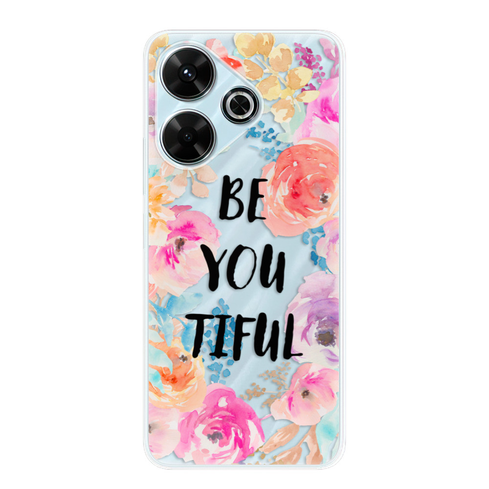 Odolné silikónové puzdro iSaprio - BeYouTiful - Xiaomi Redmi 13