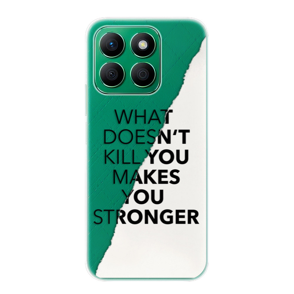 Odolné silikónové puzdro iSaprio - Makes You Stronger - Honor X8b