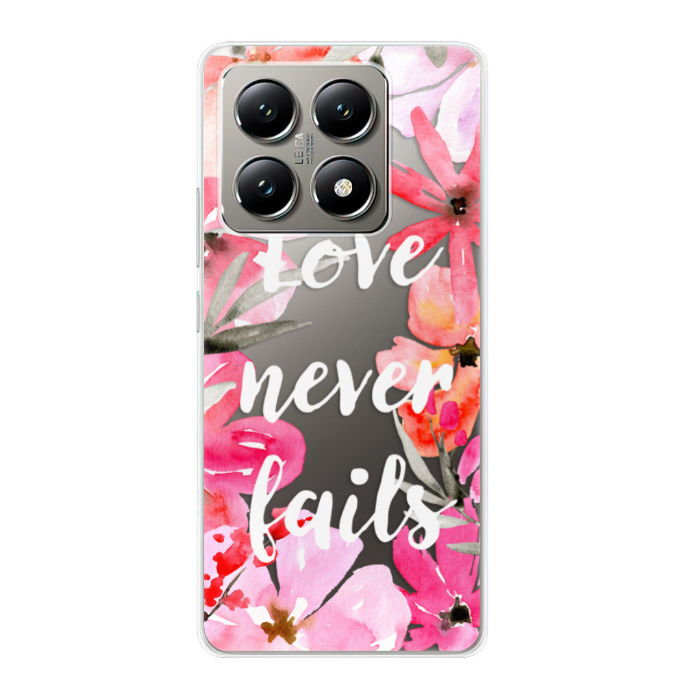 Odolné silikónové puzdro iSaprio - Love Never Fails - Xiaomi 14T