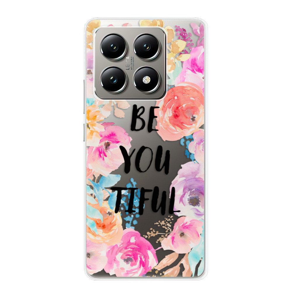 Odolné silikónové puzdro iSaprio - BeYouTiful - Xiaomi 14T Pro