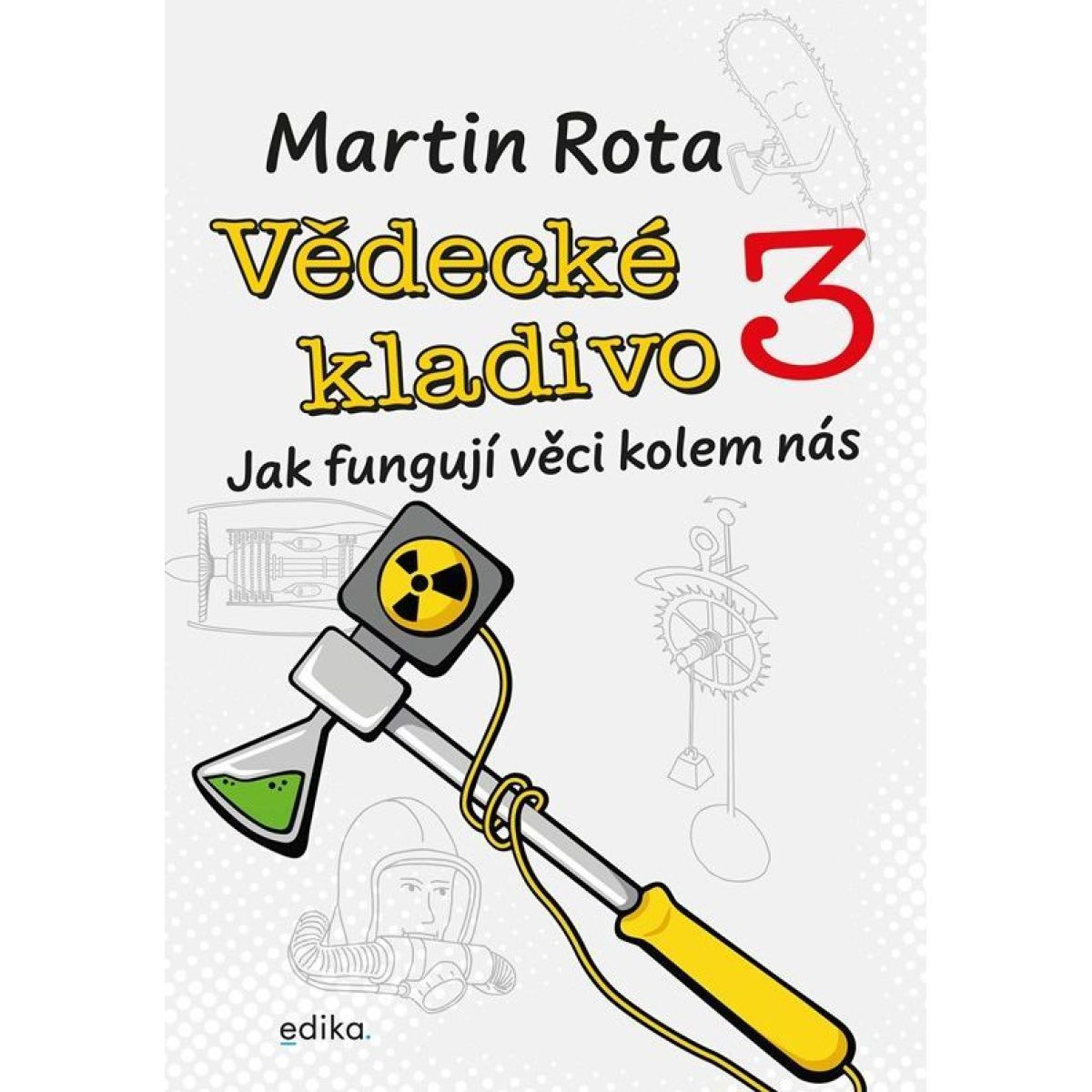 Vědecké kladivo 3 - Martin Rota
