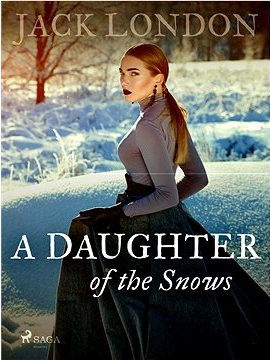 A Daughter of the Snows