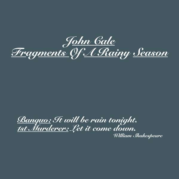 CALE, JOHN - FRAGMENTS OF A RAINY SEASON, Vinyl