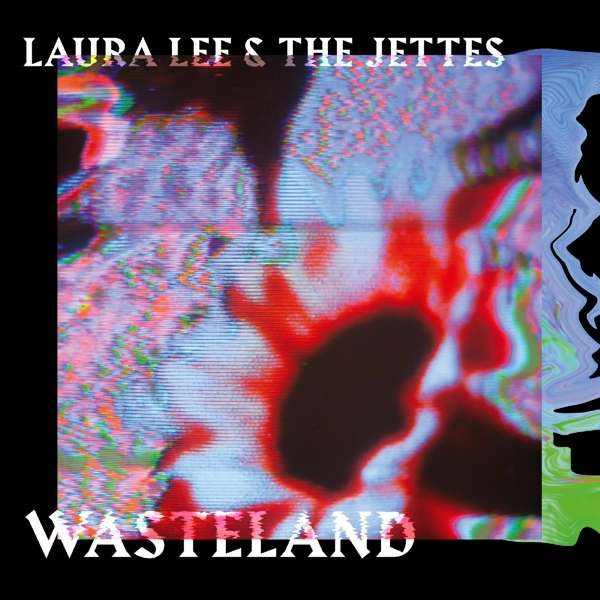 LEE, LAURA & THE J... - WASTELAND, Vinyl