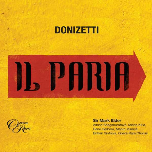 Donizetti, G. - Il Paria, CD