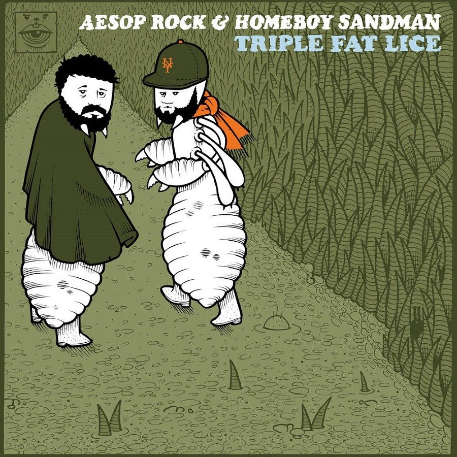 & Homeboy Sandman - Triple Fat Lice