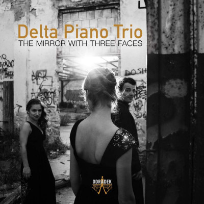 Delta Piano Trio - Mirror With Three Faces, CD