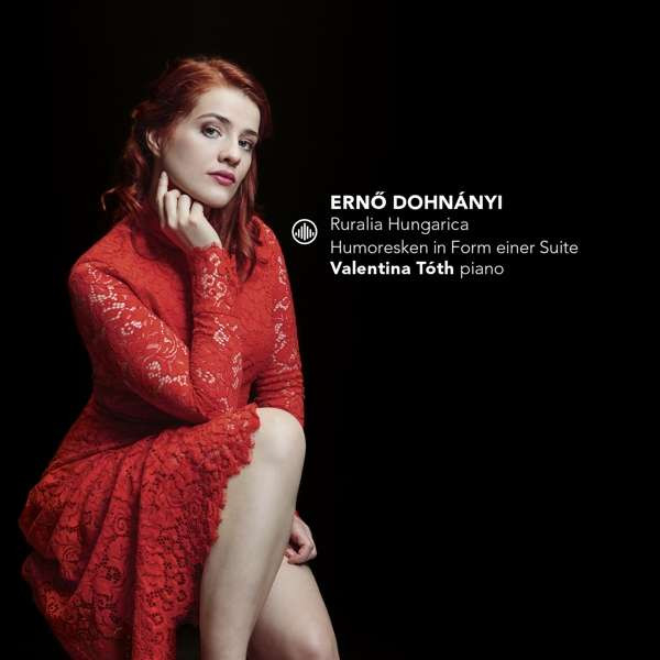 Toth, Valentina - Ruralia Hungarica/Humoresken In Form Einer Suite, CD