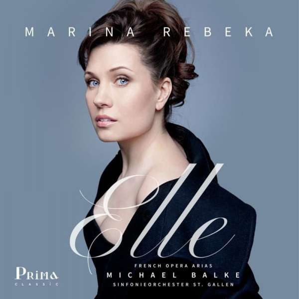 Rebeka, Marina - Elle: French Opera Arias, CD