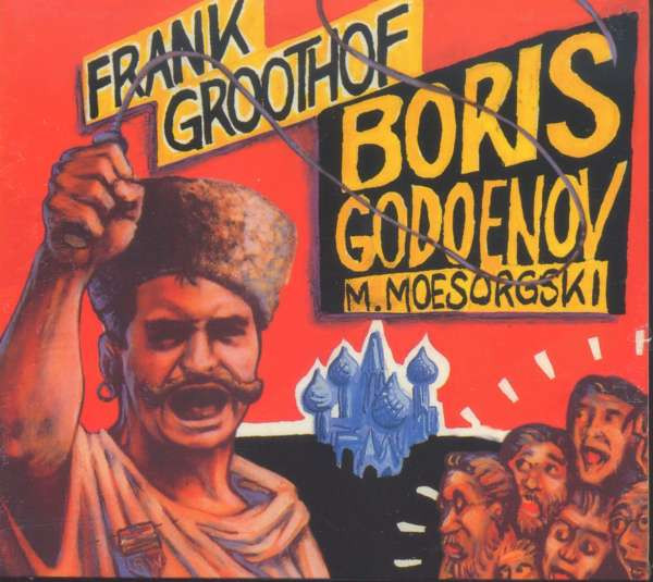 Groothof, Frank - Boris Godoenov, CD