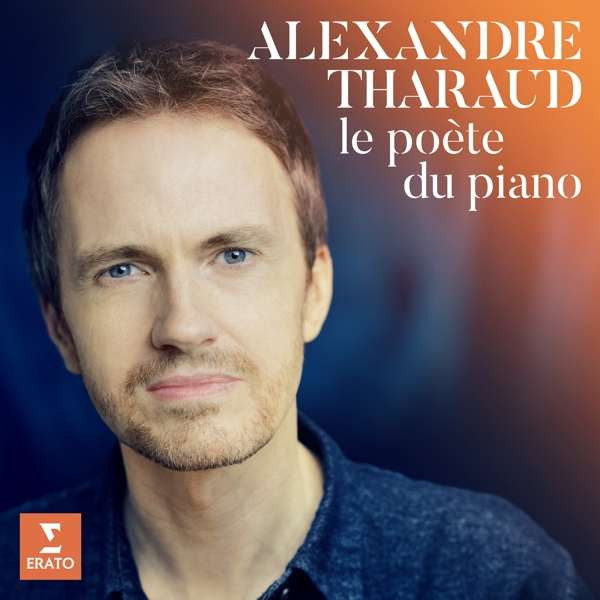 Tharaud - Le Po?Te Du Piano, CD