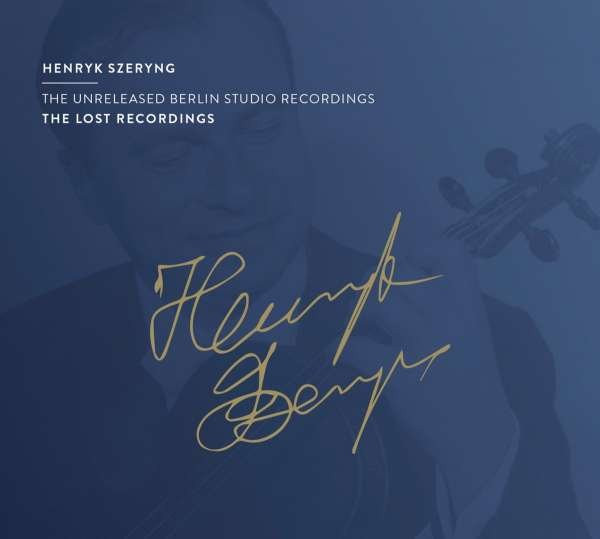 Szeryng, Henryk - The Unreleased Berlin Studio Recordings, CD