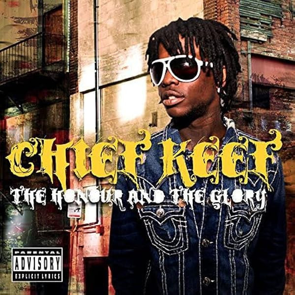 Chief Keef, Honour And The Glory, CD
