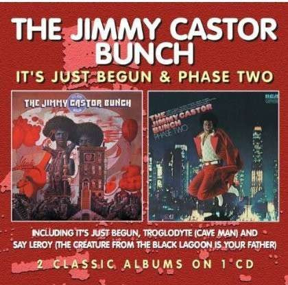 Castor, Jimmy -Bunch- - It's Just Begun/ Phase Two, CD