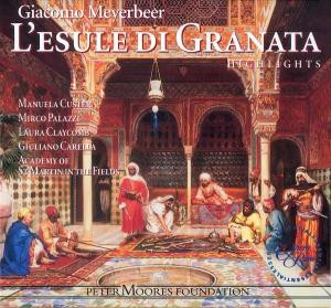 Meyerbeer, G. - Meyerbeer: Lesule Di Granata, CD