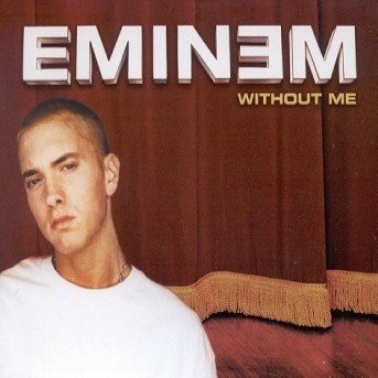 Eminem, Without Me (Maxi-Single), CD