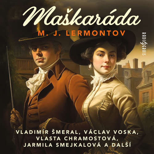 Maškaráda - Michail Jurjevič Lermontov (mp3 audiokniha)