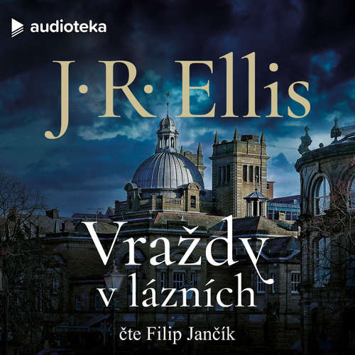 Vraždy v lázních - J. R. Ellis (mp3 audiokniha)