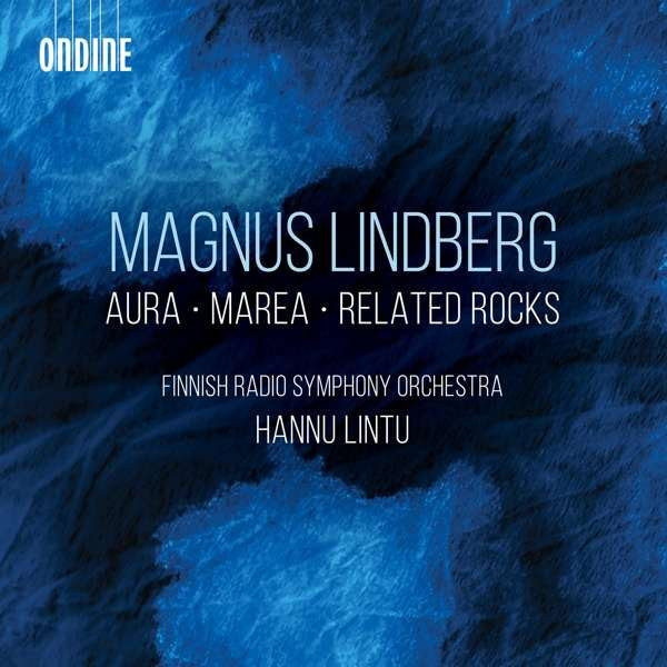 Lindberg, M. - Aura/Marea/Related Rocks, CD