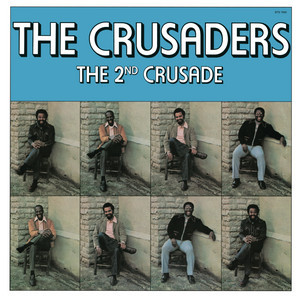 The Jazz Crusaders, The 2nd Crusade, CD