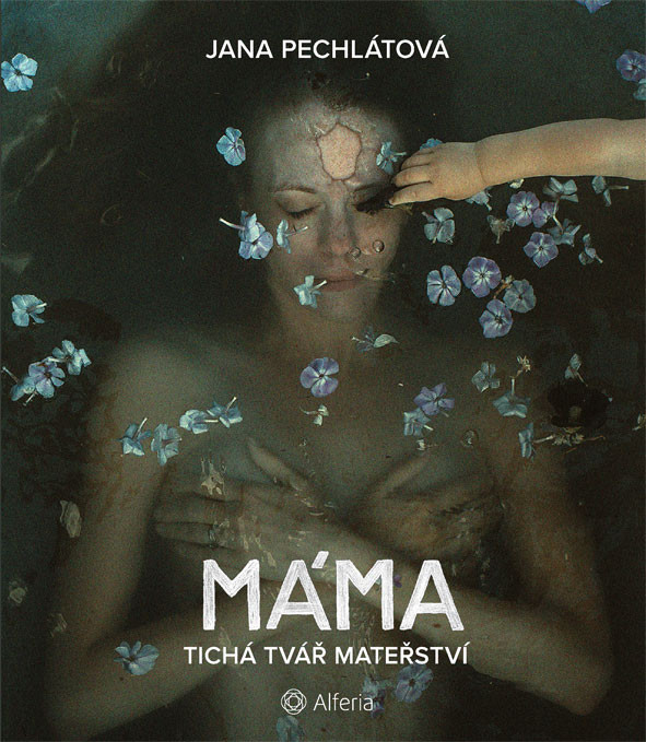 Máma, Pechlátová Jana